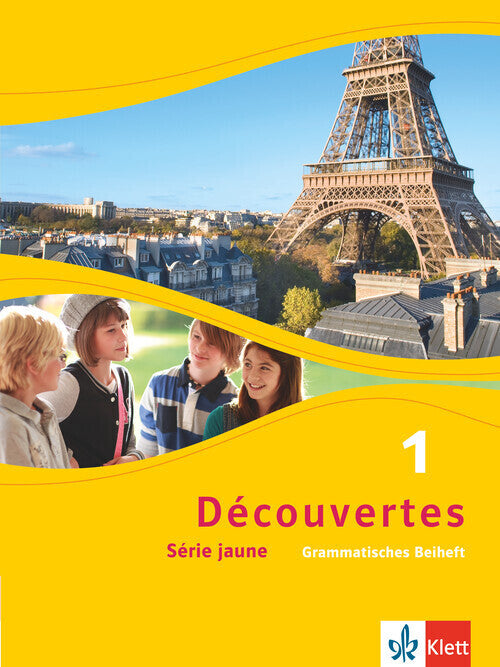 Découvertes. Série jaune (ab Klasse 6). Ausgabe ab 2012 - Grammatisches Beiheft.Bd.1