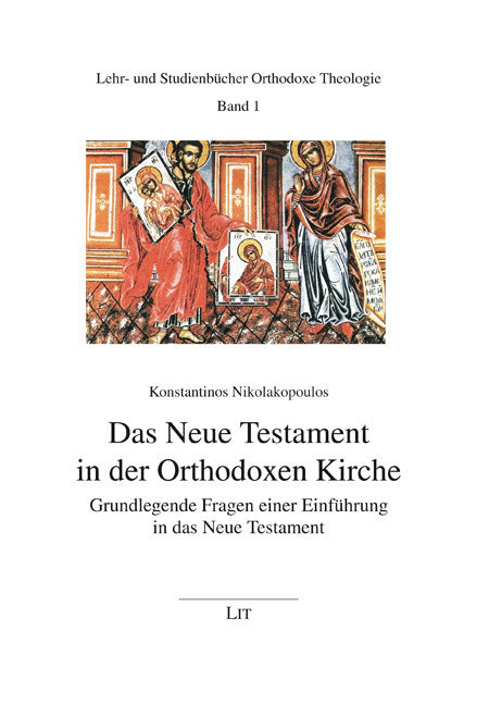 Das Neue Testament in der Orthodoxen Kirche (Konstantinos Nikolakopoulos)