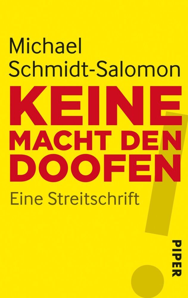 Keine Macht den Doofen! (Michael Schmidt-Salomon)