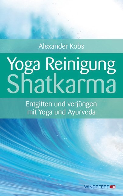 Yoga-Reinigung Shatkarma (Alexander Kobs)