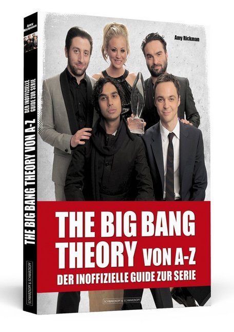 The Big Bang Theory von A bis Z (Amy Rickman)