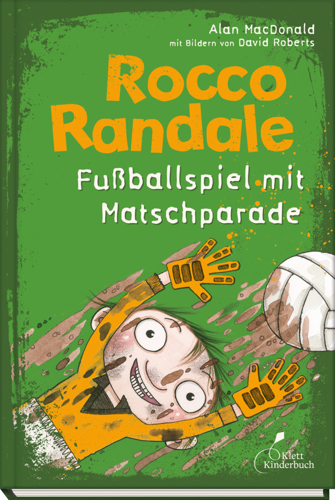 Rocco Randale 07 - Fußballspiel mit Matschparade (Alan Macdonald)