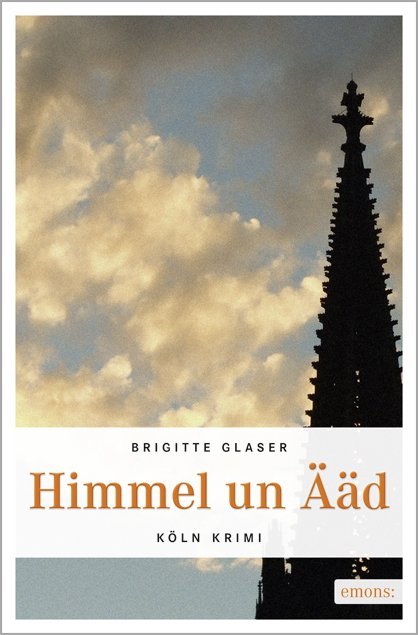 Himmel un Ääd (Brigitte Glaser)