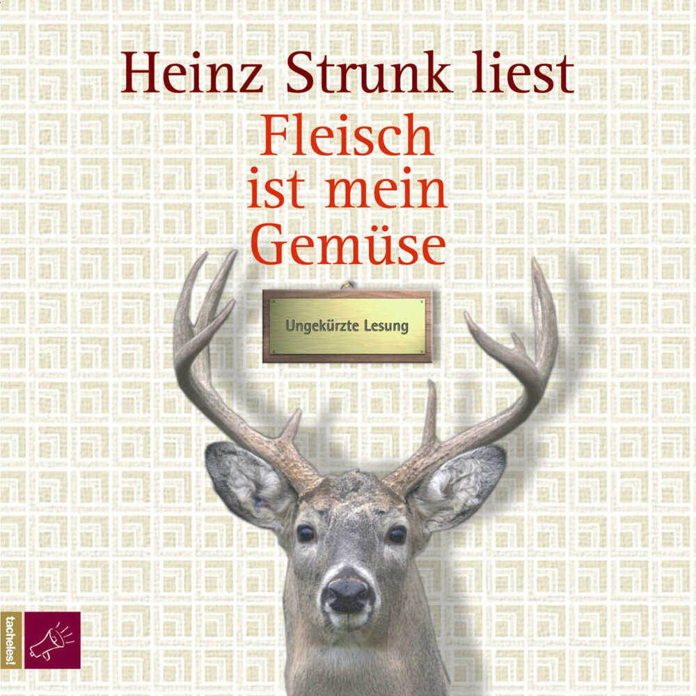 Fleisch ist mein Gemüse, 5 Audio-CDs (Heinz Strunk)