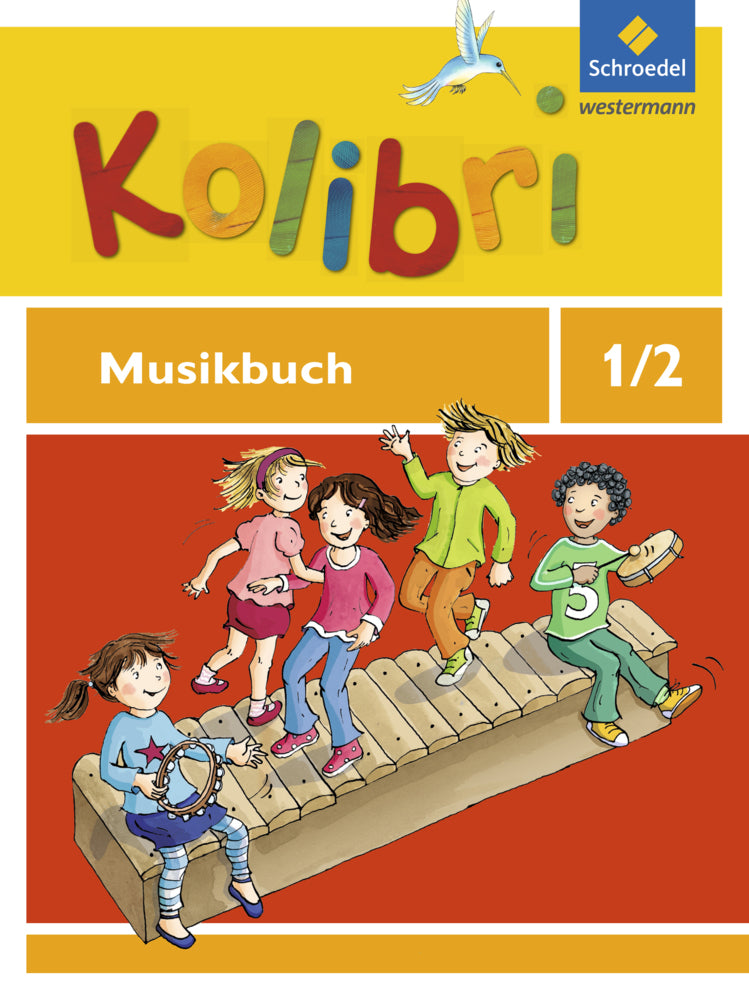 Kolibri - Musikbücher: Allgemeine Ausgabe 2012 (Meinhard Ansohn)