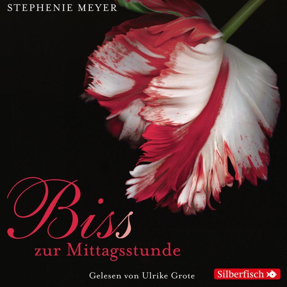 Biss zur Mittagsstunde, 6 Audio-CD (Stephenie Meyer)