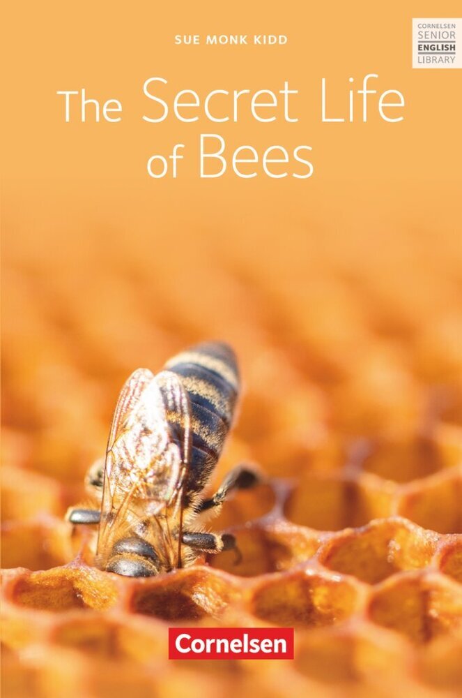 The Secret Life of Bees - Textband mit Annotationen und Zusatztexten (Sue Monk Kidd)