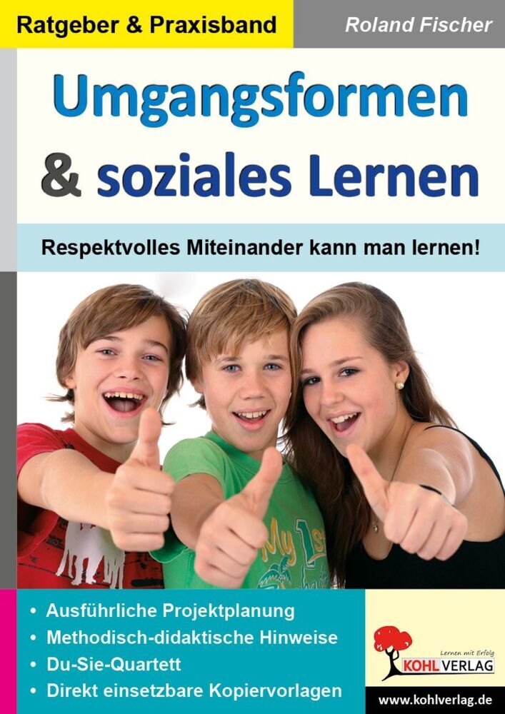 Umgangsformen und soziales Lernen (Roland Fischer)