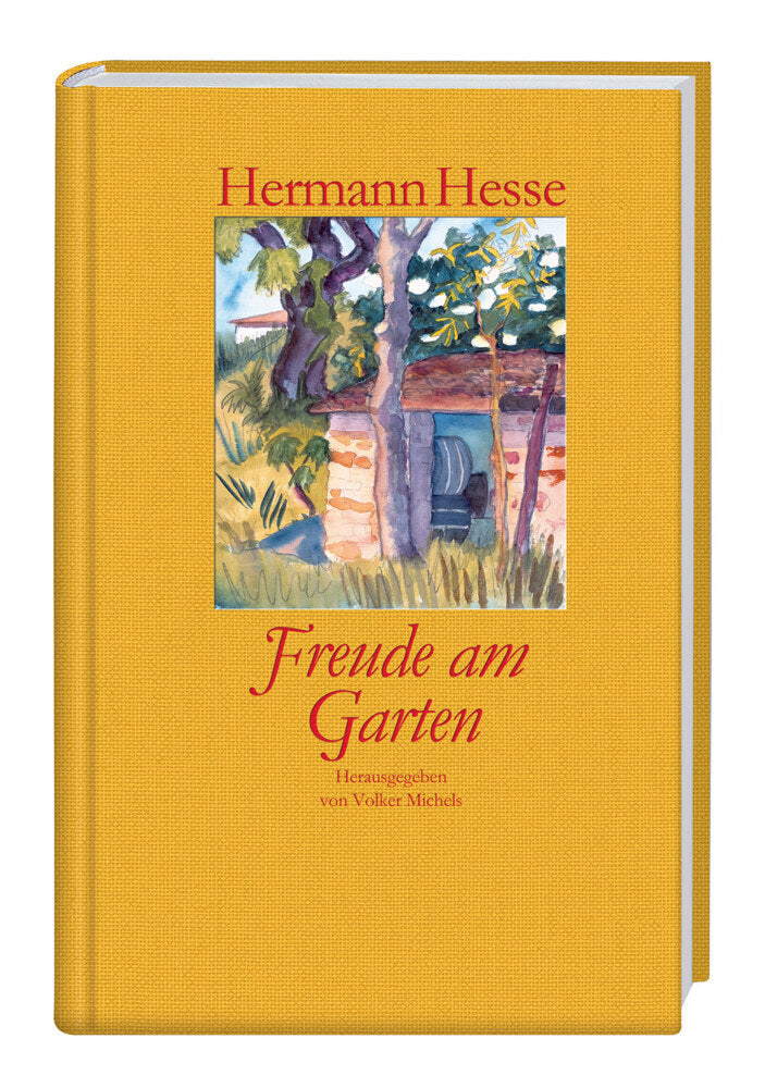 Freude am Garten (Hermann Hesse)