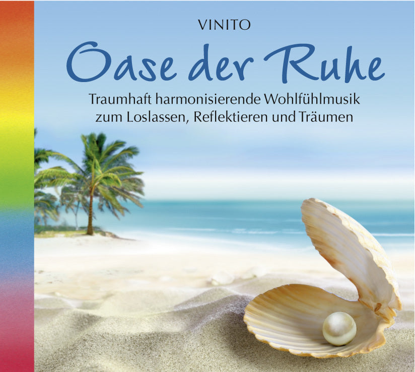 Oase der Ruhe, 1 Audio-CD (Vinito)