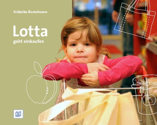 Lotta geht einkaufen (Friderike Bostelmann)