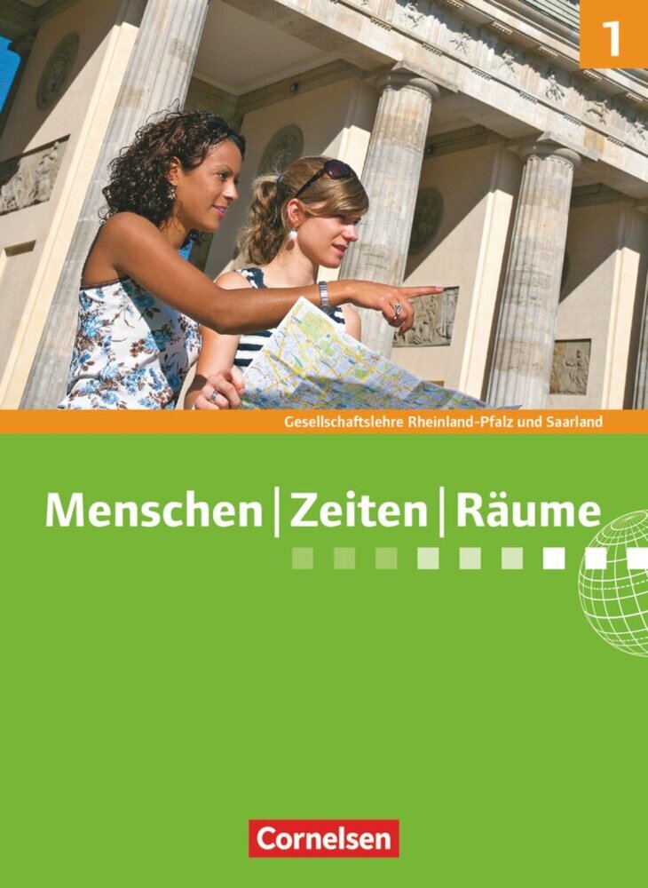 Menschen-Zeiten-Räume - Gesellschaftslehre / Gesellschaftswissenschaften - Rheinland-Pfalz und Saarland - Ausgabe ab 2014 - Band 1: 5./6. Schuljahr