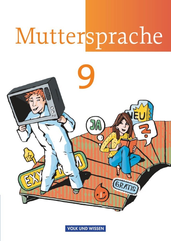 Muttersprache - Östliche Bundesländer und Berlin 2009 - 9. Schuljahr (Viola Oehme)