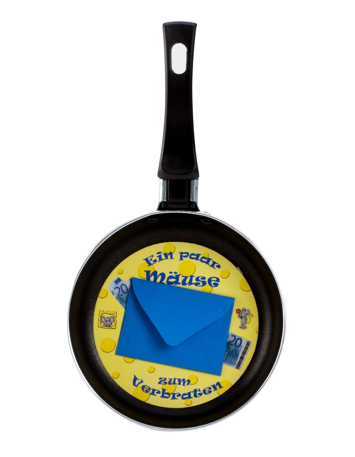 Geldgeschenk-Bratpfanne "Ein paar Mäuse zum Verbraten" (Ø 14 cm)