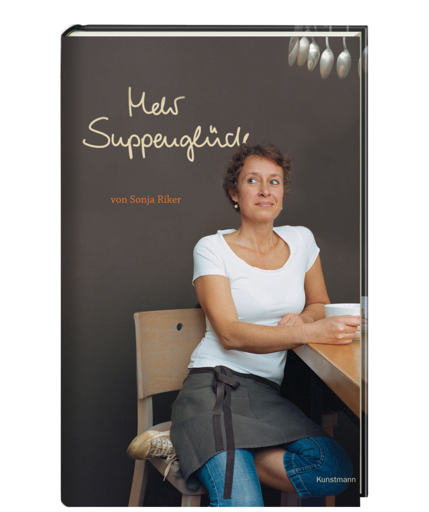 Mehr Suppenglück (Sonja Riker)