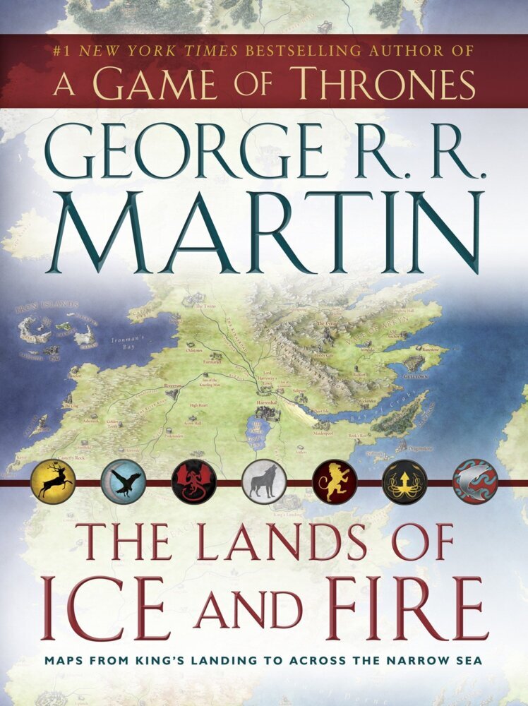 The Lands of Ice and Fire, 12 maps (George R. R. Martin)