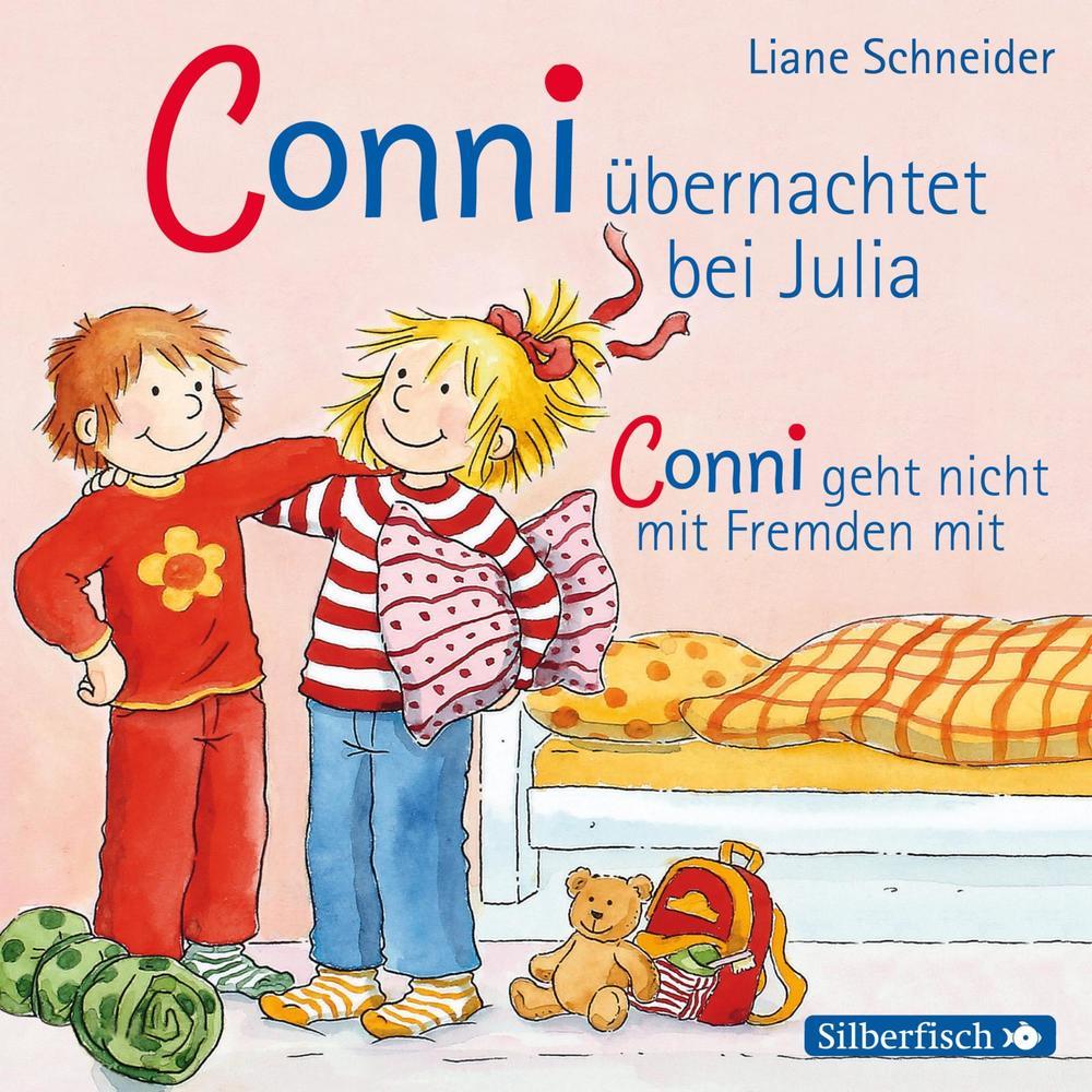 Conni übernachtet bei Julia / Conni geht nicht mit Fremden mit, 1 Audio-CD (Liane Schneider)