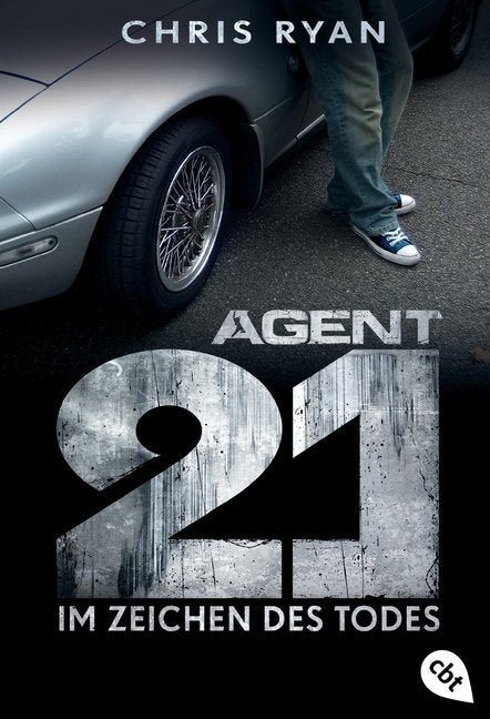 Agent 21 - Im Zeichen des Todes (Chris Ryan)