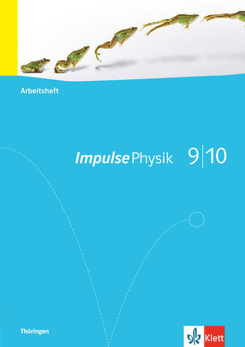 Impulse Physik 9/10. Ausgabe Thüringen