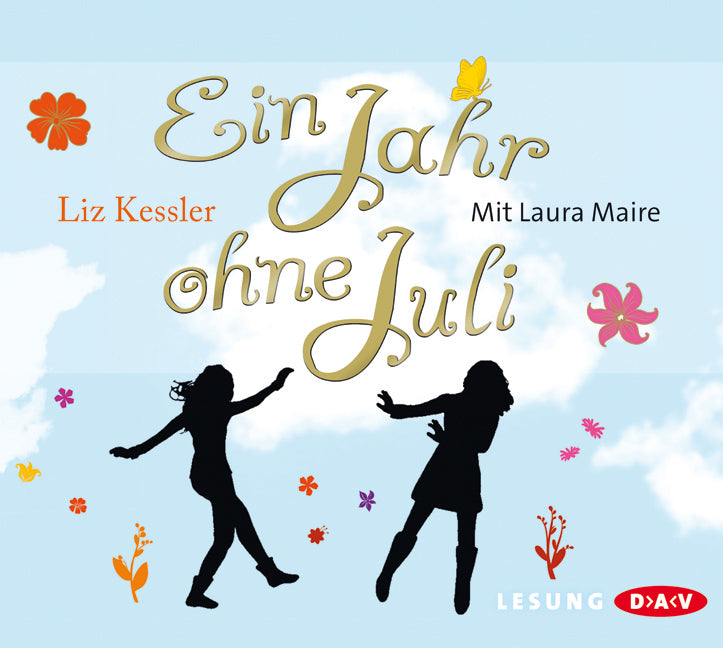 Ein Jahr ohne Juli, 3 Audio-CDs (Liz Kessler)