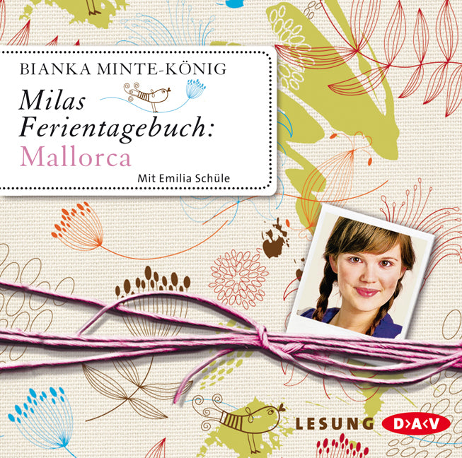 Milas Ferientagebuch: Mallorca, 2 Audio-CDs (Bianka Minte-König)