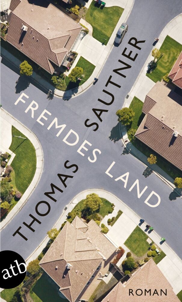 Fremdes Land (Thomas Sautner)