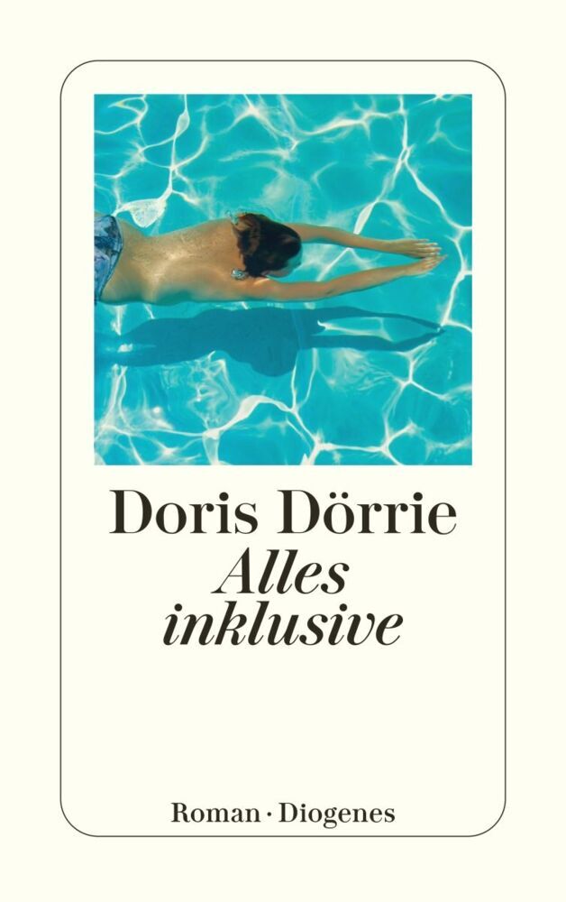 Alles inklusive (Doris Dörrie)
