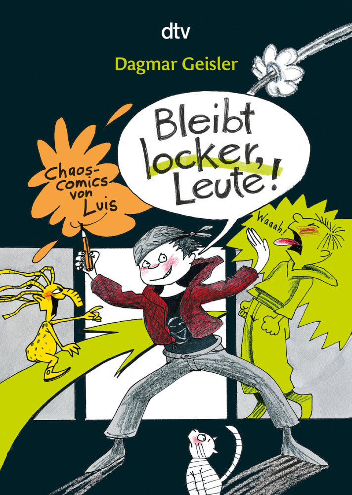 Bleibt locker, Leute! (Dagmar Geisler)