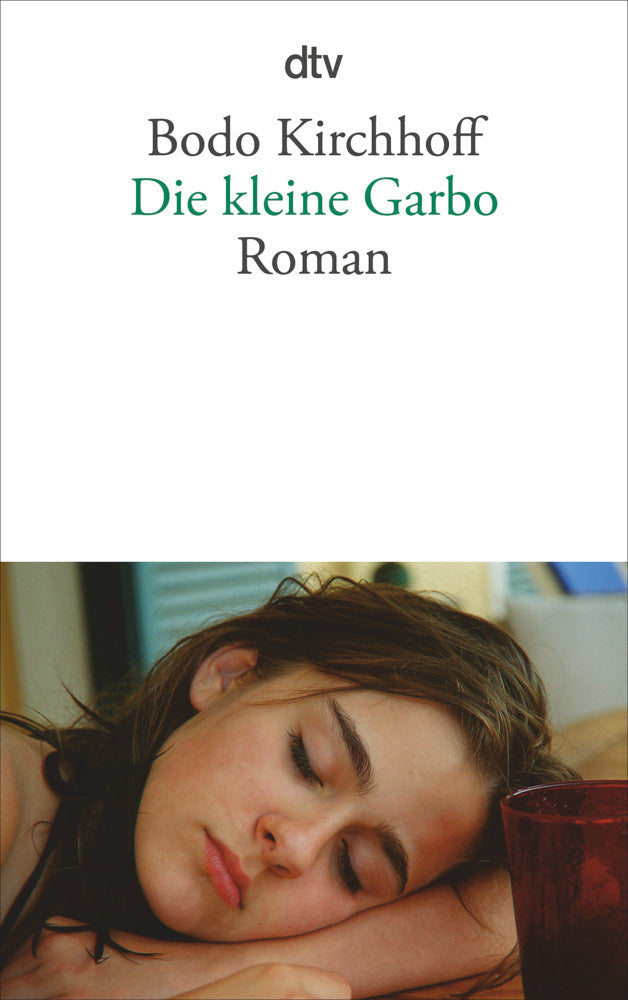 Die kleine Garbo (Bodo Kirchhoff)