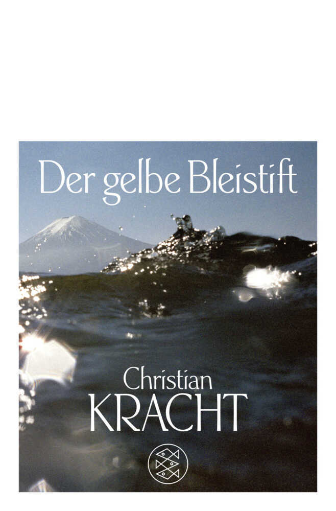 Der gelbe Bleistift (Christian Kracht)