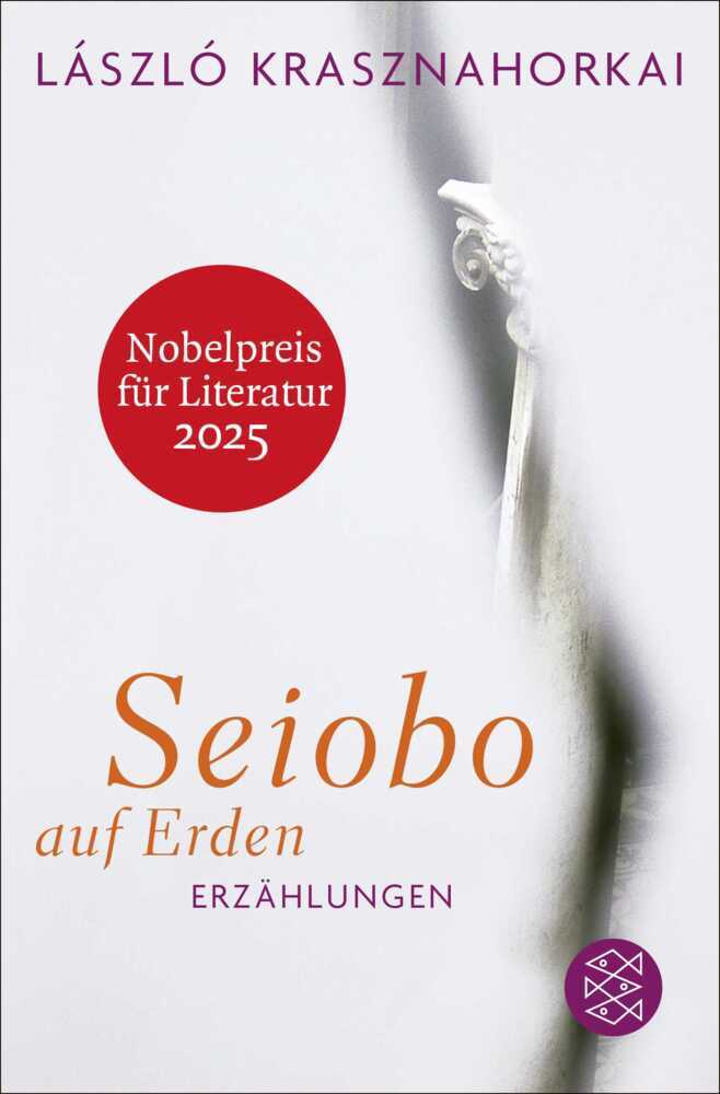 Seiobo auf Erden (László Krasznahorkai)