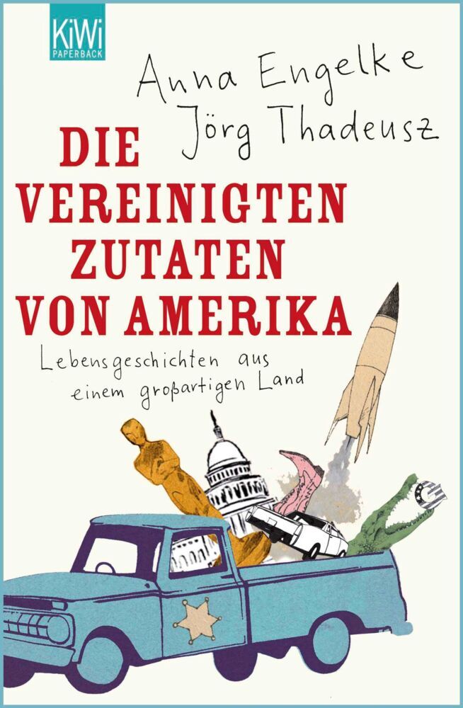 Die Vereinigten Zutaten von Amerika (Anna Engelke)