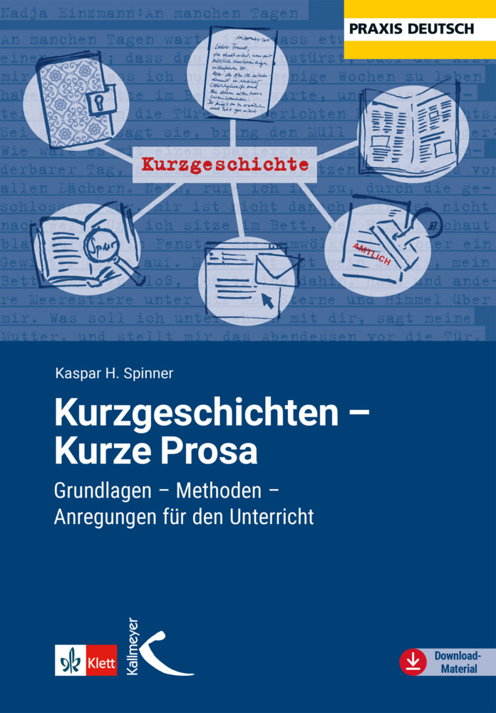 Kurzgeschichten - Kurze Prosa (Kaspar H. Spinner)