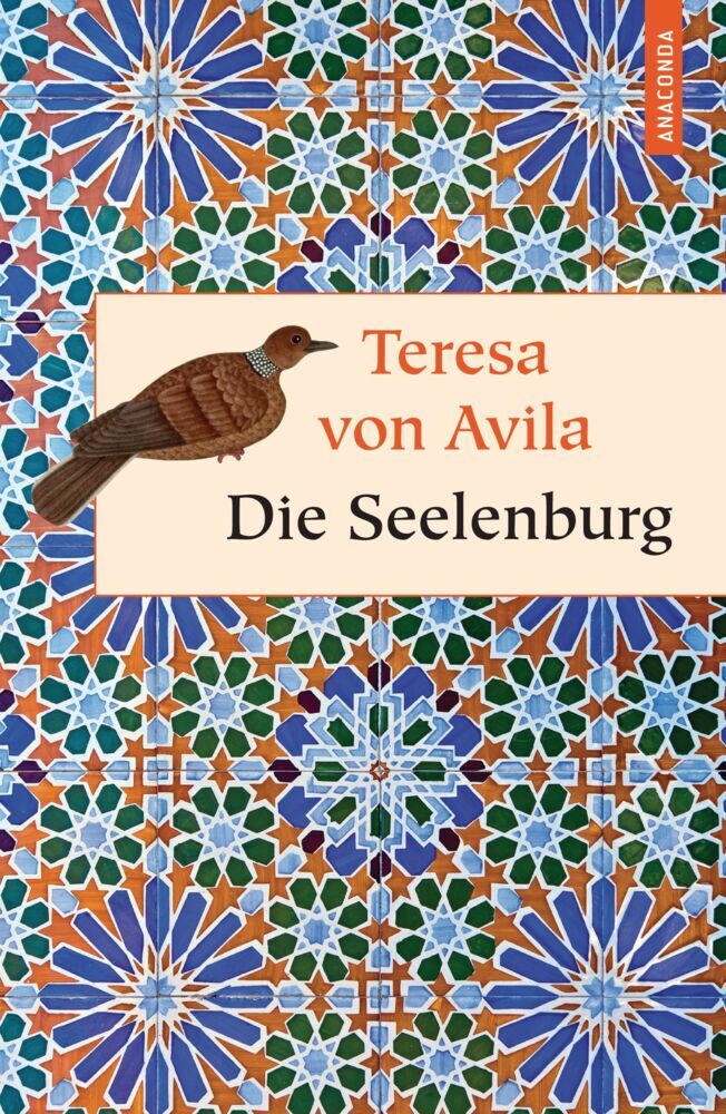 Die Seelenburg (Teresa Von Ávila)