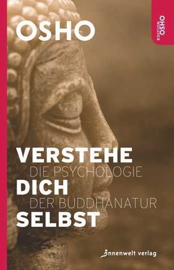 Verstehe dich selbst (Osho)
