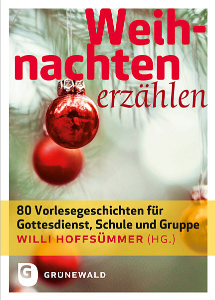 Weihnachten erzählen (Willi Hoffsümmer)