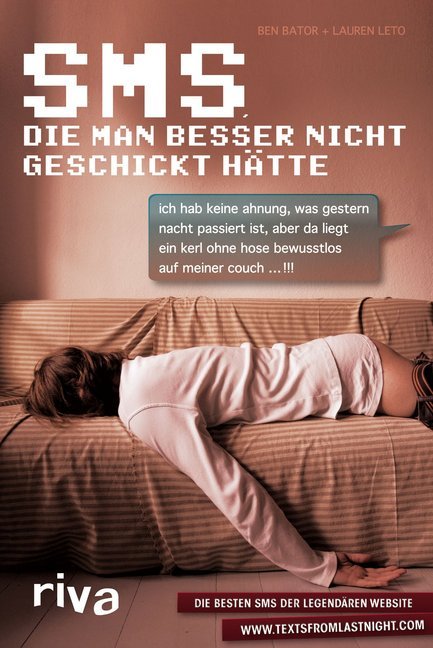 SMS, die man besser nicht geschickt hätte (Ben Bator)