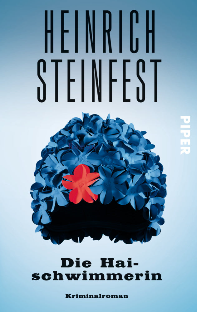 Die Haischwimmerin (Heinrich Steinfest)