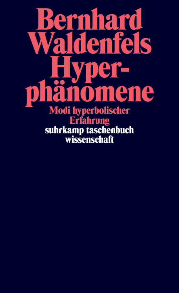 Hyperphänomene (Bernhard Waldenfels)