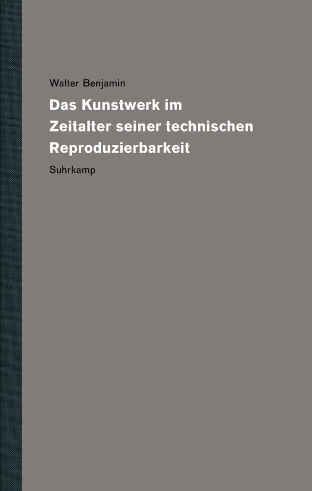 Werke und Nachlaß. Kritische Gesamtausgabe (Walter Benjamin)