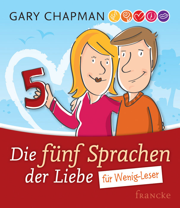 Die fünf Sprachen der Liebe für Wenig-Leser (Gary Chapman)