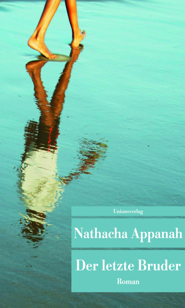Der letzte Bruder (Nathacha Appanah)