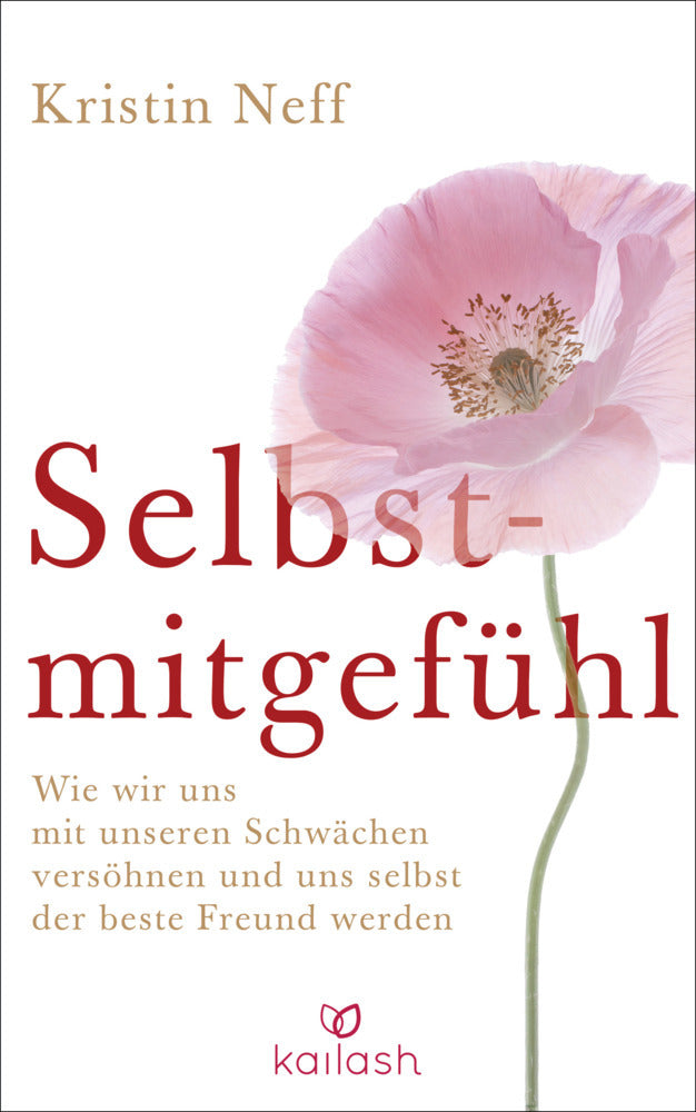 Selbstmitgefühl (Kristin Neff)