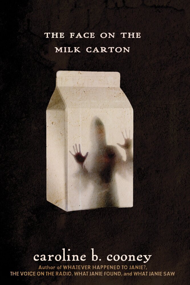 The Face on the Milk Carton (Caroline B. Cooney)
