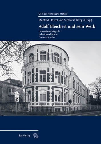 Adolf Bleichert und sein Werk (Manfred Hötzel)