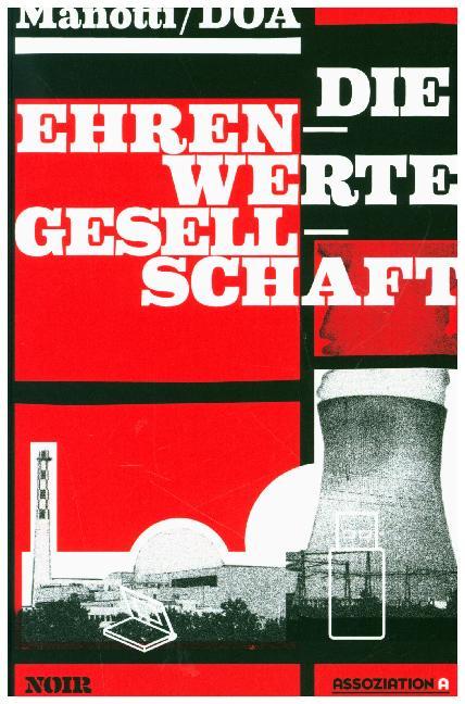 Die ehrenwerte Gesellschaft (Dominique Manotti)