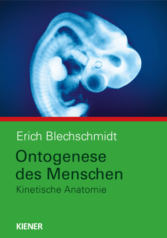 Ontogenese des Menschen (Erich Blechschmidt)