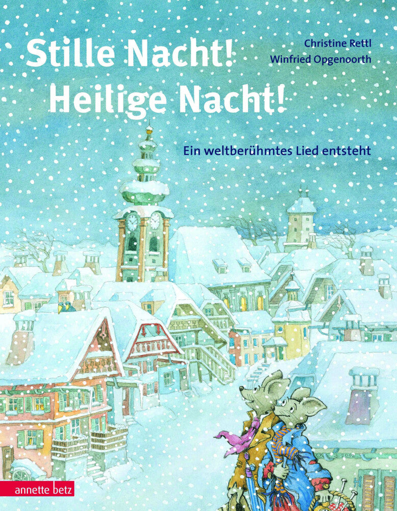 Stille Nacht! Heilige Nacht! (Christine Rettl)
