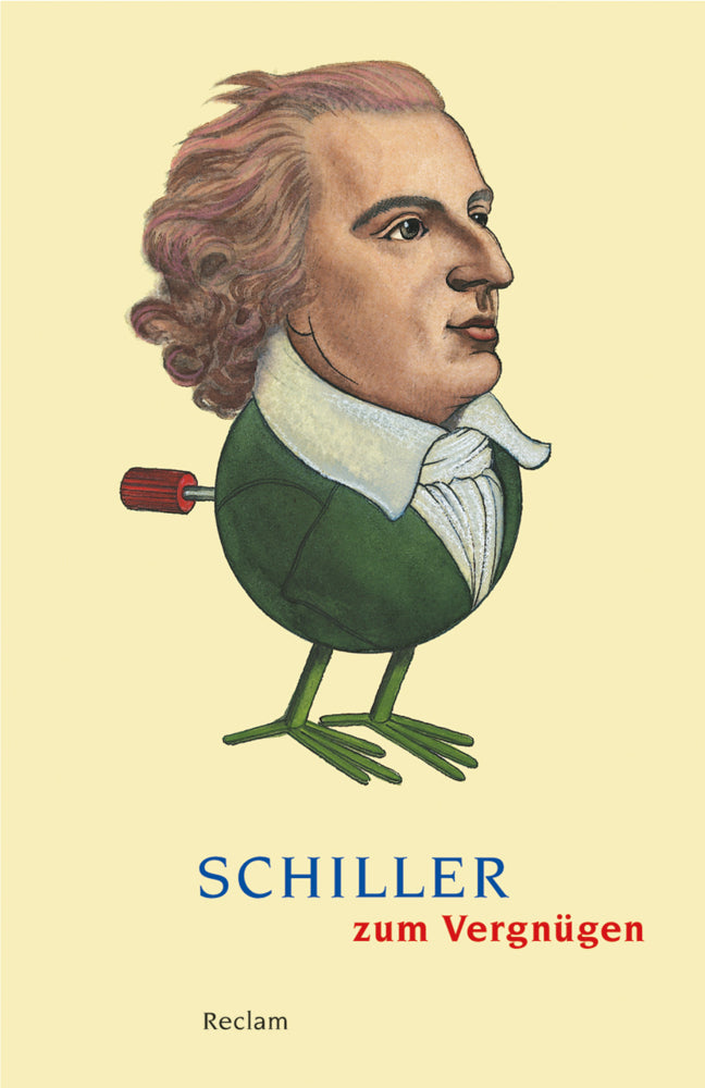 Schiller zum Vergnügen (Friedrich Schiller)