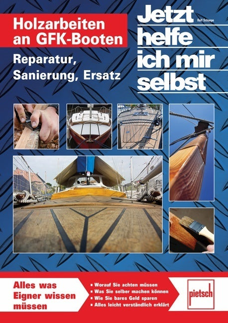 Holzarbeiten an GFK-Booten (Ralf Schaepe)